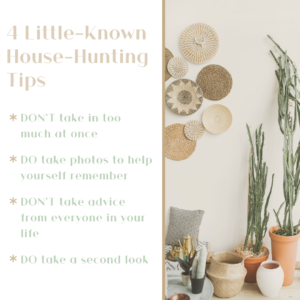 4 Little-Known House Hunting Tips