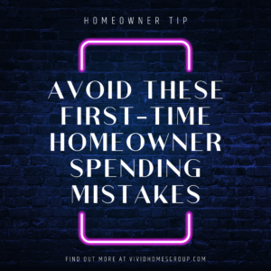 Avoid these first-time homeowner spending mistakes