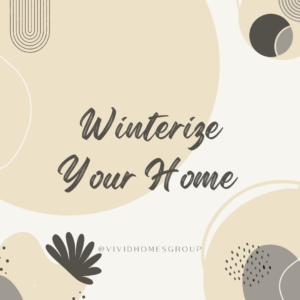 Winterize your home