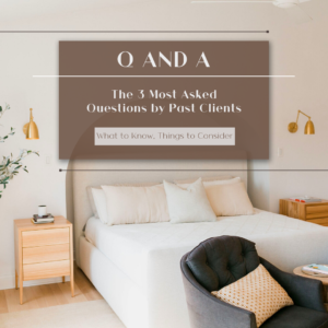 Q and A: The 3 Most Asked Questions by Past Clients