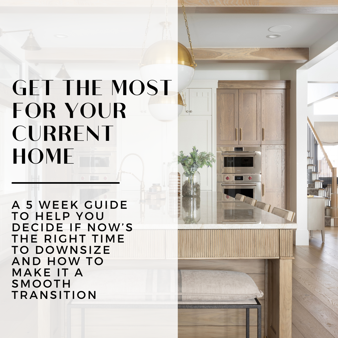 get the most for your current home