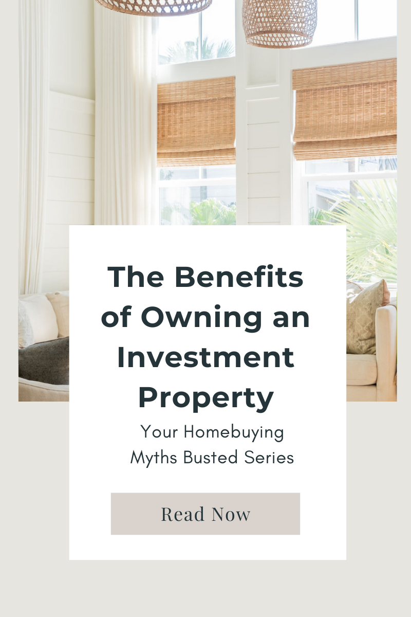 The Benefits of Owning An Investment Property